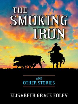 cover image of The Smoking Iron and Other Stories